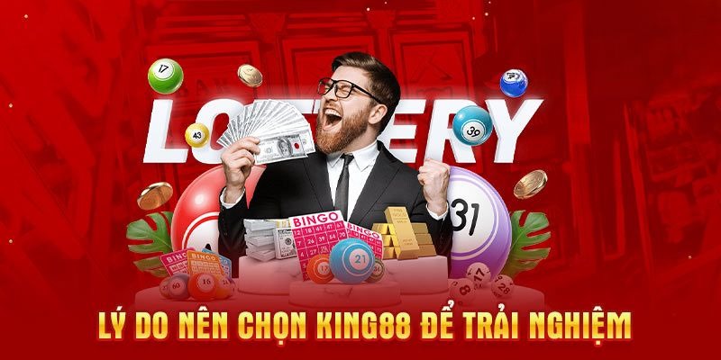 Lý do nên tham gia giải trí tại King88